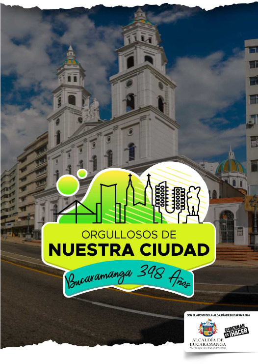 Bucaramanga orgullo de ciudad - Orgullosos de nuestra ciudad