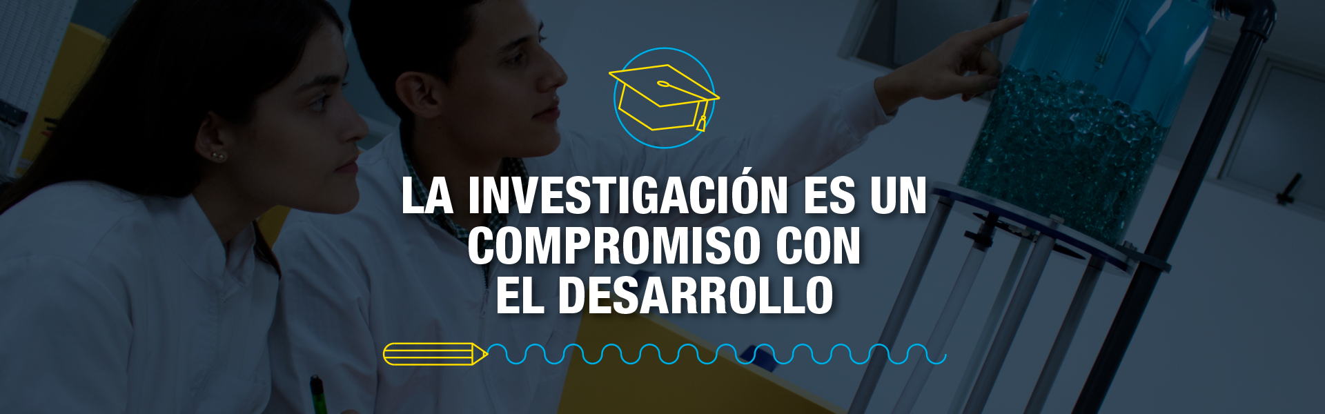 La investigación es un compromiso con el desarrollo 