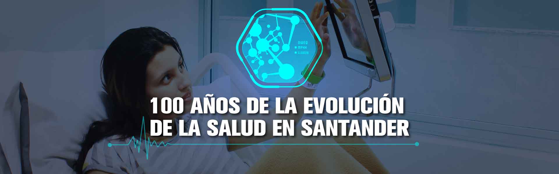 innovación, desarrollo tecnológico, infraestructura en la salud de santander