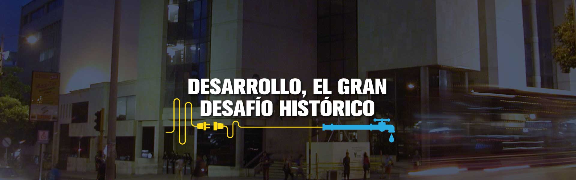 Desarrollo, el gran desafío histórico en Santander